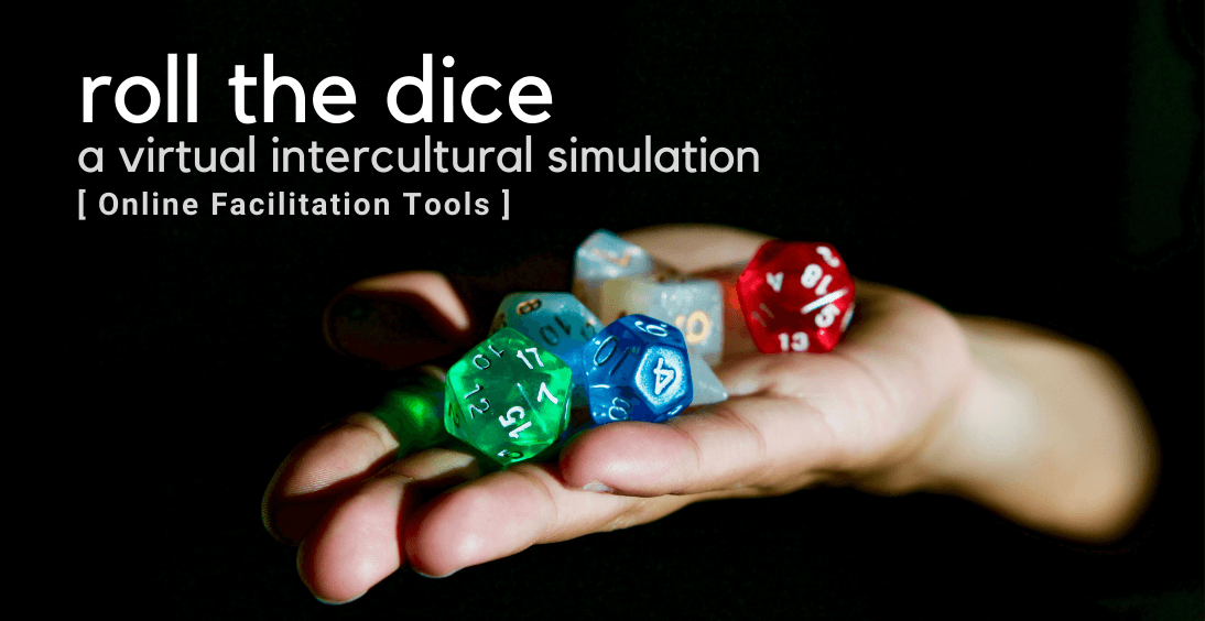 Roll the Dice. Bringing Intercultural Simulations Online - michael kimmig